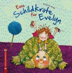 Produktbild: Eine Schildkröte für Evelyn: Wie man mit Haustieren umgeht – einfach erklärt und süß illustriert.