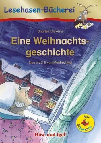 Produktbild: Eine Weihnachtsgeschichte / Silbenhilfe: Schulausgabe (Lesen lernen mit der Silbenhilfe)
