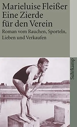 Produktbild: Eine Zierde für den Verein: Roman vom Rauchen, Sporteln, Lieben und Verkaufen (suhrkamp taschenbuch)