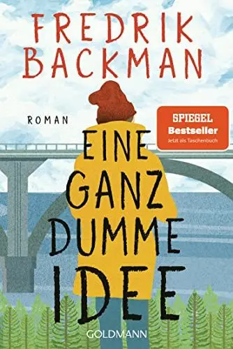 Produktbild: Eine ganz dumme Idee: Roman