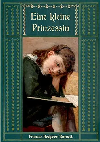 Produktbild: Eine kleine Prinzessin (Frances Hodgson Burnetts schönste Werke)