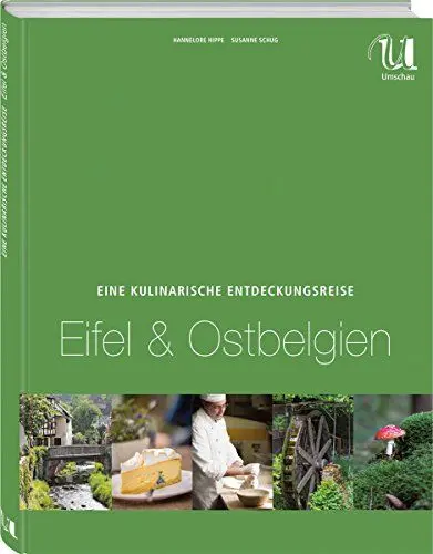 Produktbild: Eine kulinarische Entdeckungsreise Eifel & Ostbelgien