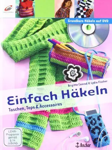 Produktbild: Einfach Häkeln: Taschen, Tops & Accessoires