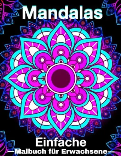 Produktbild: Einfach Mandalas: 50 einfache entspannende Mandalas für Erwachsene, Senioren und Anfänger, mit einfachen Mandala-Mustern zum Stressabbau.