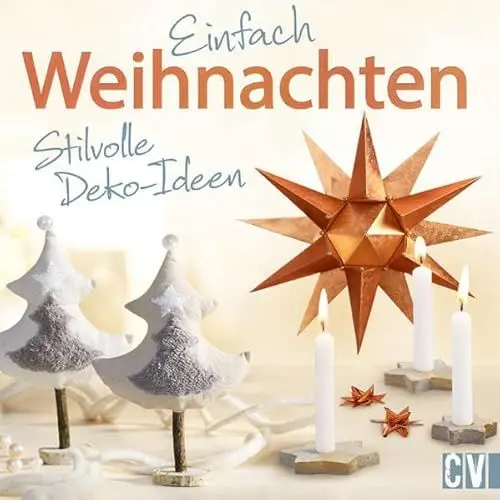 Produktbild: Einfach Weihnachten: Stilvolle Deko-Ideen