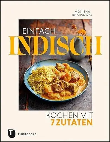 Produktbild: Einfach indisch – Kochen mit 7 Zutaten