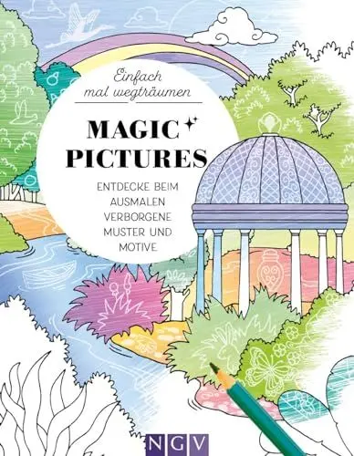 Produktbild: Einfach mal wegträumen | Magic Pictures: Entdecke beim Ausmalen verborgene Muster und Motive