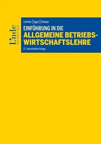 Produktbild: Einführung in die Allgemeine Betriebswirtschaftslehre (Linde Lehrbuch)