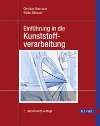 Produktbild: Einführung in die Kunststoffverarbeitung