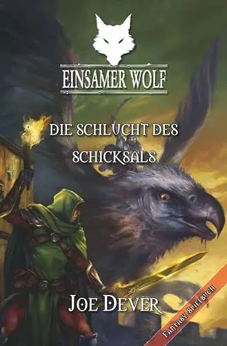 Produktbild: Einsamer Wolf 04 - Die Schlucht des Schicksals: Fantasy-Spielbuch