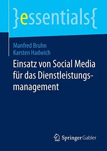 Produktbild: Einsatz von Social Media für das Dienstleistungsmanagement (essentials)