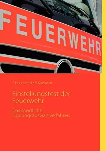 Produktbild: Einstellungstest der Feuerwehr: Das sportliche Eignungsauswahlverfahren