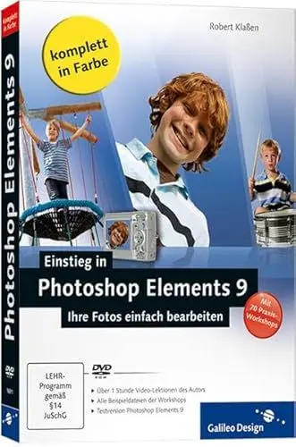 Produktbild: Einstieg in Photoshop Elements 9: Ihre Fotos einfach bearbeiten (Galileo Design)