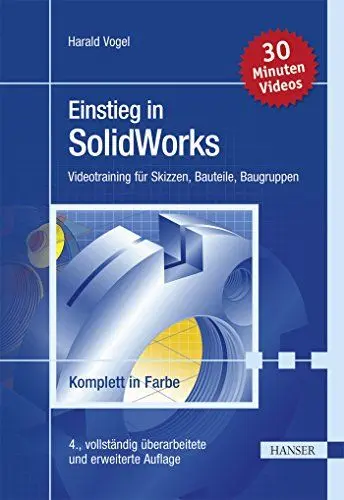 Produktbild: Einstieg in SolidWorks: Videotraining für Skizzen, Bauteile, Baugruppen