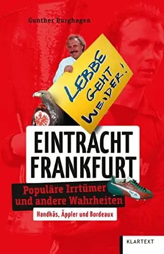 Produktbild: Eintracht Frankfurt: Populäre Irrtümer und andere Wahrheiten (Irrtümer und Wahrheiten)