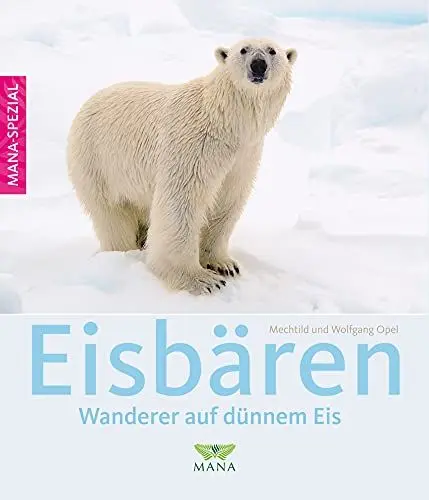 Produktbild: Eisbären: Wanderer auf dünnem Eis