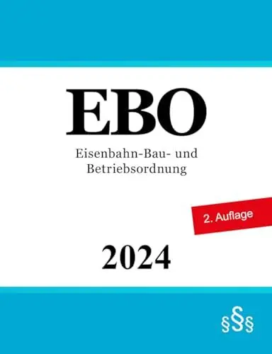 Produktbild: Eisenbahn-Bau- und Betriebsordnung - EBO