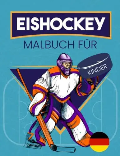 Produktbild: Eishockey malbuch für kinder.: Für Kinder, Jungen, Mädchen Alter 4-12 Jahre, Sportarten Ausmalbuch für Jungen und Mädchen, Eishockey-Liebhaber ... Ein Tolles Geschenk Für Hockey-Fans.