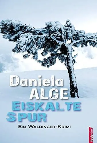 Produktbild: Eiskalte Spur: Ein Waldinger-Krimi