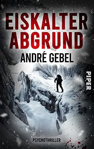 Produktbild: Eiskalter Abgrund: Roman | Ein Psychothriller in den Schweizer Alpen