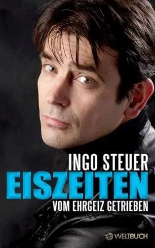 Produktbild: EISZEITEN: Vom Ehrgeiz getrieben