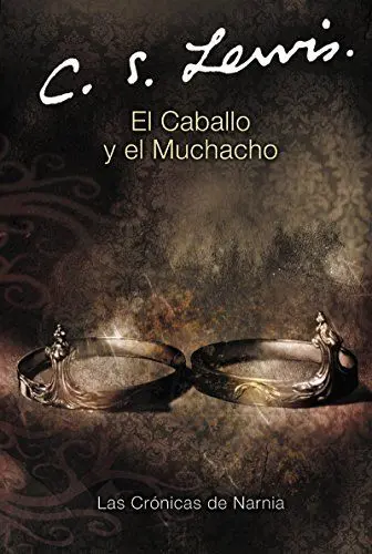 Produktbild: El Caballo y el Muchacho (Narnia) (Spanish Edition): The Horse and His Boy (Spanish edition) (Las cronicas de Narnia, 3)