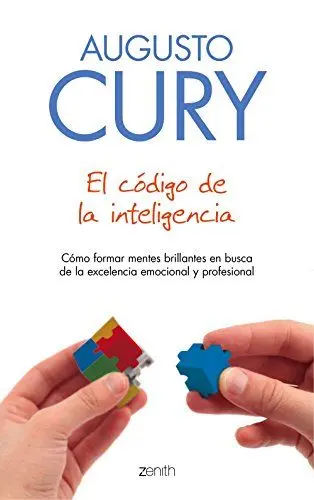 Produktbild: El código de la inteligencia: Cómo formar mentes brillantes en busca de la excelencia emocional y profesional (Biblioteca Augusto Cury)