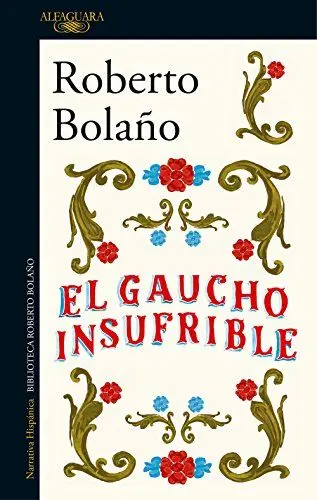 Produktbild: El gaucho insufrible (Hispánica)