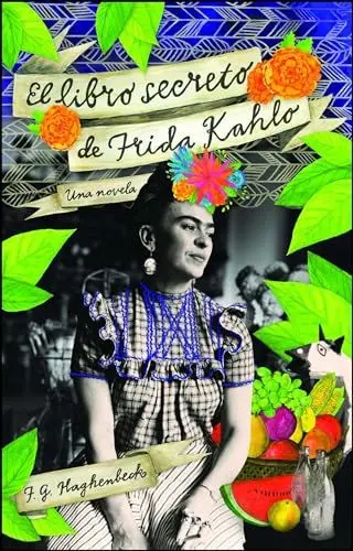 Produktbild: El libro secreto de Frida Kahlo (Atria Espanol)