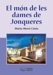 Produktbild: El món de les dames de Jonqueres (Els ordes militars, Band 7)