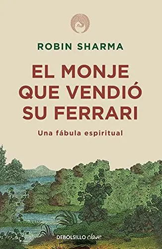 Produktbild: El monje que vendió su Ferrari: Una fábula espiritual (Clave)