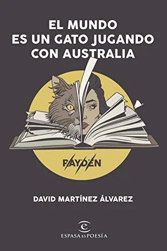 Produktbild: El mundo es un gato jugando con Australia (Novísimos)