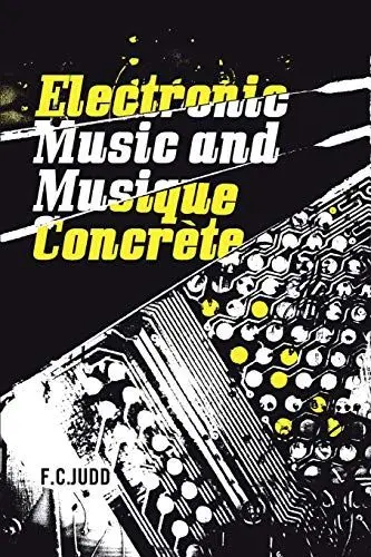 Produktbild: Electronic Music and Musique Concrete