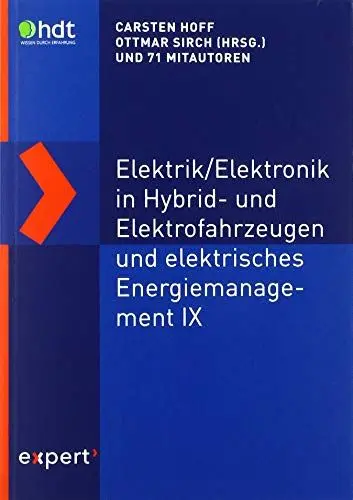 Produktbild: Elektrik/Elektronik in Hybrid- und Elektrofahrzeugen und elektrisches Energiemanagement IX (Haus der Technik - Fachbuchreihe)