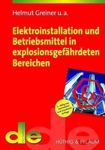Produktbild: Elektroinstallation und Betriebsmittel in explosionsgefährdeten Bereichen (de-Fachwissen)