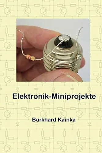 Produktbild: Elektronik-Miniprojekte