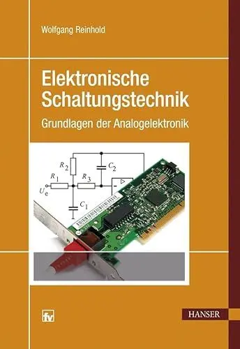 Produktbild: Elektronische Schaltungstechnik: Grundlagen der Analogelektronik