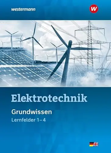 Produktbild: Elektrotechnik: Grundwissen Lernfelder 1-4 Schulbuch