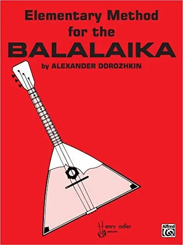 Produktbild: Elementary Method for the Balalaika: In Four Parts - 1964 Revised Edition