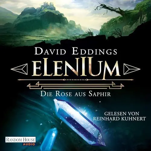 Produktbild: Elenium - Die Rose aus Saphir: Die Elenium-Trilogie 3