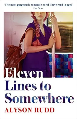 Produktbild: Eleven Lines to Somewhere: An emotional and uplifting story of love and loss for fans of Kate Atkinson