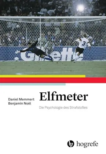Produktbild: Elfmeter: Die Psychologie des Strafstoßes