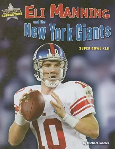 Produktbild: Eli Manning and the New York Giants: Super Bowl XLII (Super Bowl Superstars)