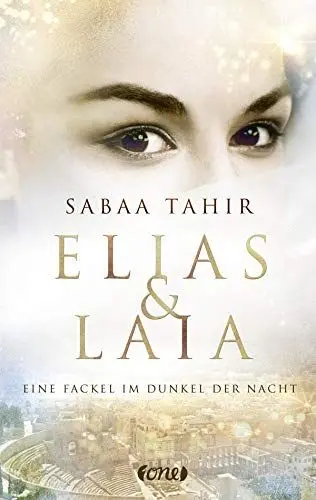 Produktbild: Elias & Laia - Eine Fackel im Dunkel der Nacht: . Band 2