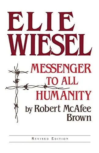 Produktbild: Elie Wiesel: Messenger to All Humanity, Revised Edition