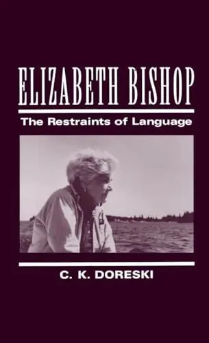 Produktbild: Elizabeth Bishop: The Restraints of Language