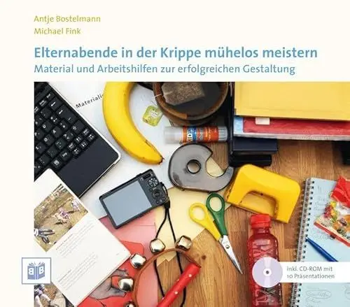 Produktbild: Elternabende in der Krippe mühelos meistern: Material und Arbeitshilfen zur erfolgreichen Gestaltung