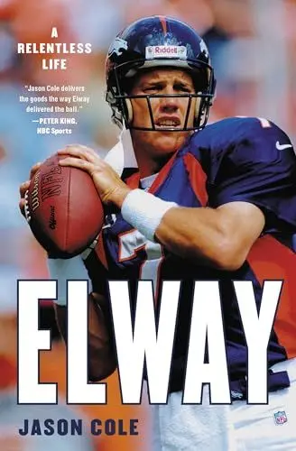 Produktbild: Elway: A Relentless Life