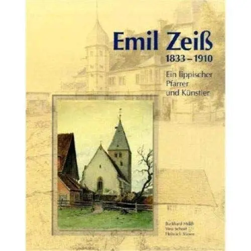 Produktbild: Emil Zeiß 1833-1910: Ein lippischer Pfarrer und Künstler