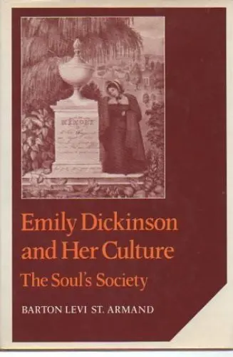 Produktbild: Emily Dickinson and Her Culture: The Soul's Society (Cambridge Studies in American Literature and Culture)